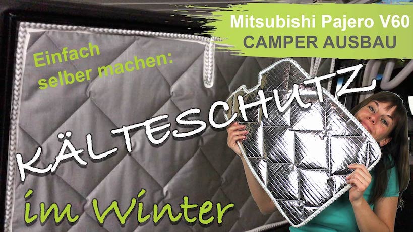 Kälteschutz Mitsubishi Pajero V60 Reisemobil Camper Ausbau