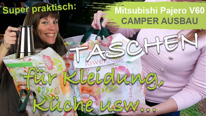Taschen nähen Mitsubishi Pajero V60 Reisemobil Camper Ausbau