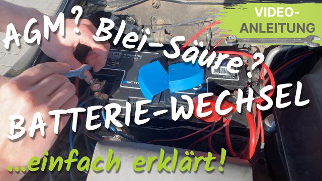 Wann du eine AGM-Batterie brauchst 🔋✅ Inklusive Batteriewechsel Schritt für Schritt erklärt 🛠🪫